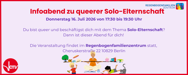 Infoabend queere Solo-Elternschaft Infoabend queere Solo-Elternschaft